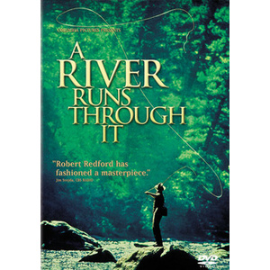 River Runs Through It