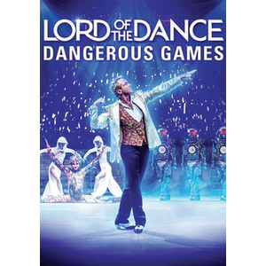 Lord of the Dance-Dangerous Games