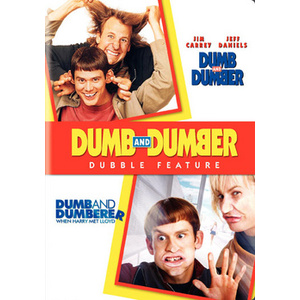 Dumb & Dumber/Dumber & Dumberer