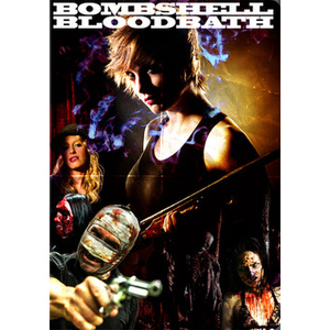 Bombshell Bloodbath