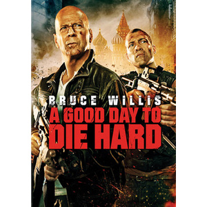 Good Day to Die Hard