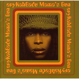 Mama's Gun - Erykah Badu