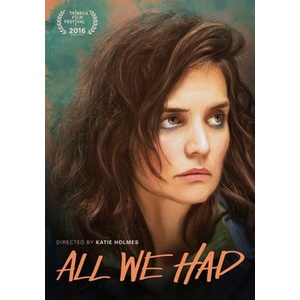 All We Had