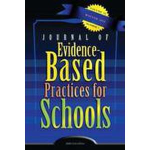 Journal of Evidence-Based Practices for Schools (Institution) - 2 Issues - 1 Year