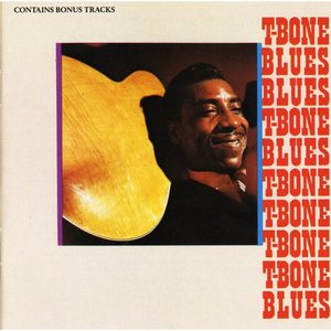 T-Bone Blues - T-Bone Walker
