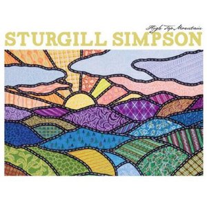 High Top Mountain - Sturgill Simpson