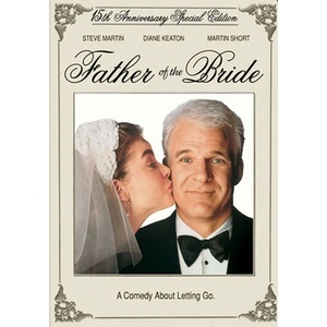 Father of the Bride-15th Anniversary-Special Edition