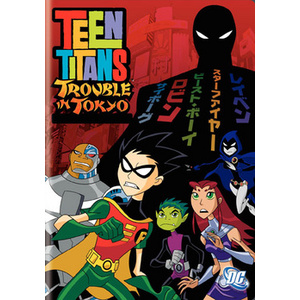 Teen Titans-Trouble in Tokyo