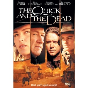 Quick & the Dead