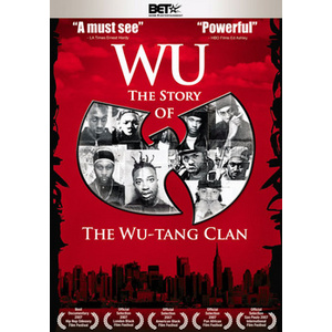Wu-Story of the Wu Tang Clan