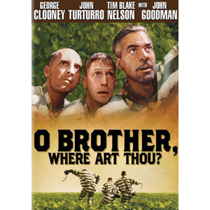 O Brother Where Are Thou