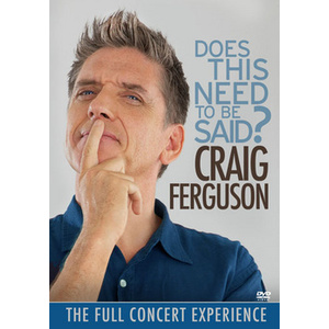 Craig Ferguson-Does This Need to Be Said