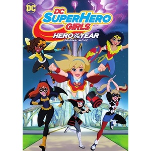 Dc Super Hero Girls-Hero of the Year