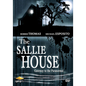 Sallie House-Gateway to the Paranormal