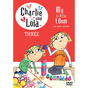 Charlie & Lola-Volume 3-My Little Town