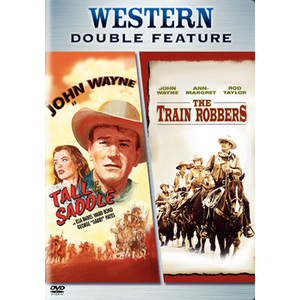 Train Robbers/Tall in the Saddle
