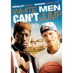 White Men Cant Jump