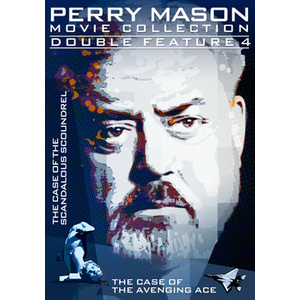 Perry Mason-Double Feature-Case of Scandalous Scoundrel/Avenging Ace