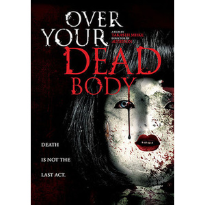 Over Your Dead Body