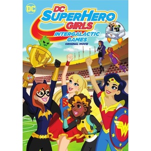 Dc Super Hero Girls-Intergalactic Games