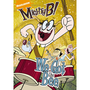 Mighty B We Got the Bee